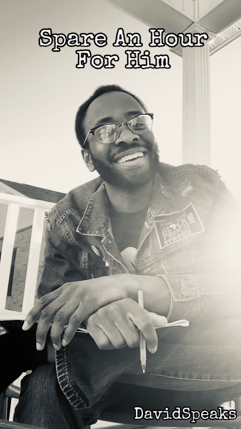 Spare An Hour For Him