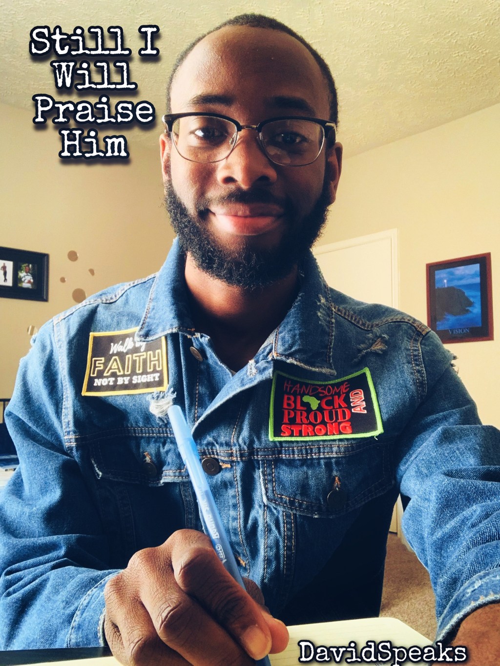 Still I will Praise&nbsp;Him