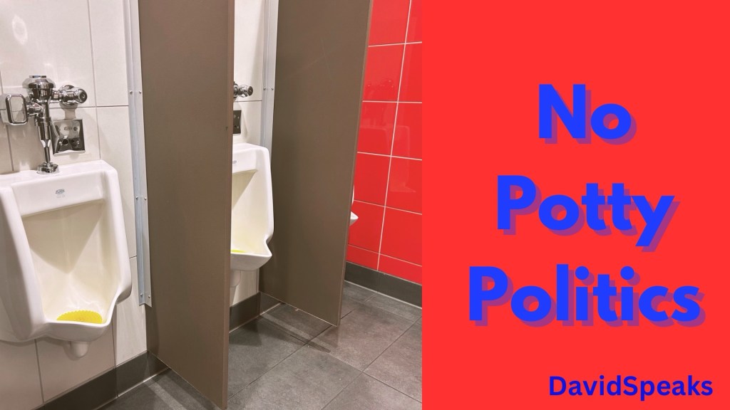 No Potty Politics